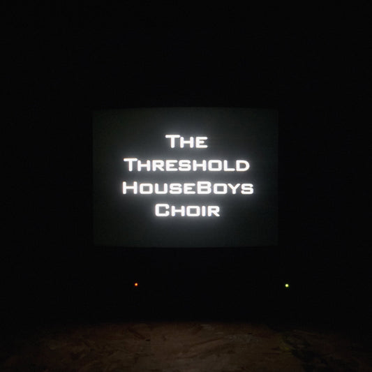 The Threshold HouseBoys Choir - Form Grows Rampan