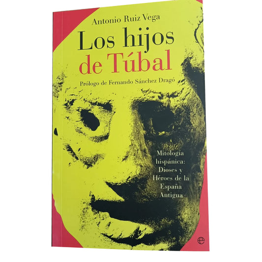 Los Hijos de Túbal (Antonio Ruiz Vega)