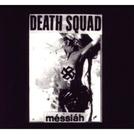 Death Squad - Méssiáh
